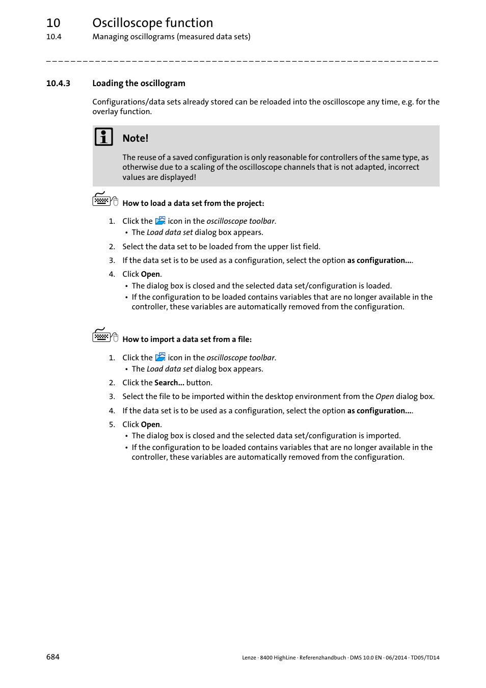 3 loading the oscillogram, Loading the oscillogram, Loading the oscillogram ( 684) | 10 oscilloscope function | Lenze 8400 HighLine User Manual | Page 684 / 1576