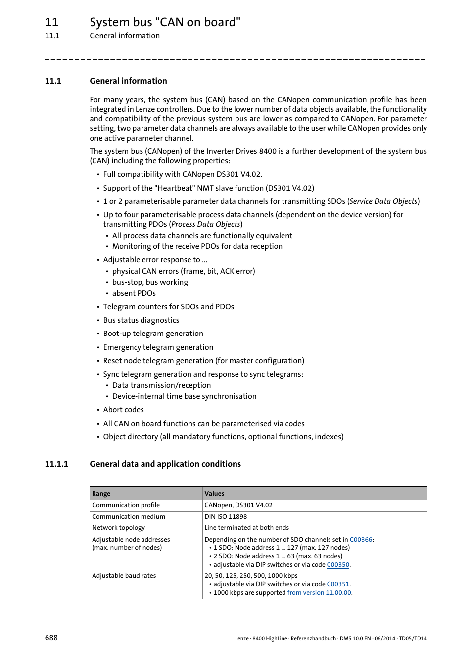 1 general information, 1 general data and application conditions, General data and application conditions | 11 system bus "can on board | Lenze 8400 HighLine User Manual | Page 688 / 1576