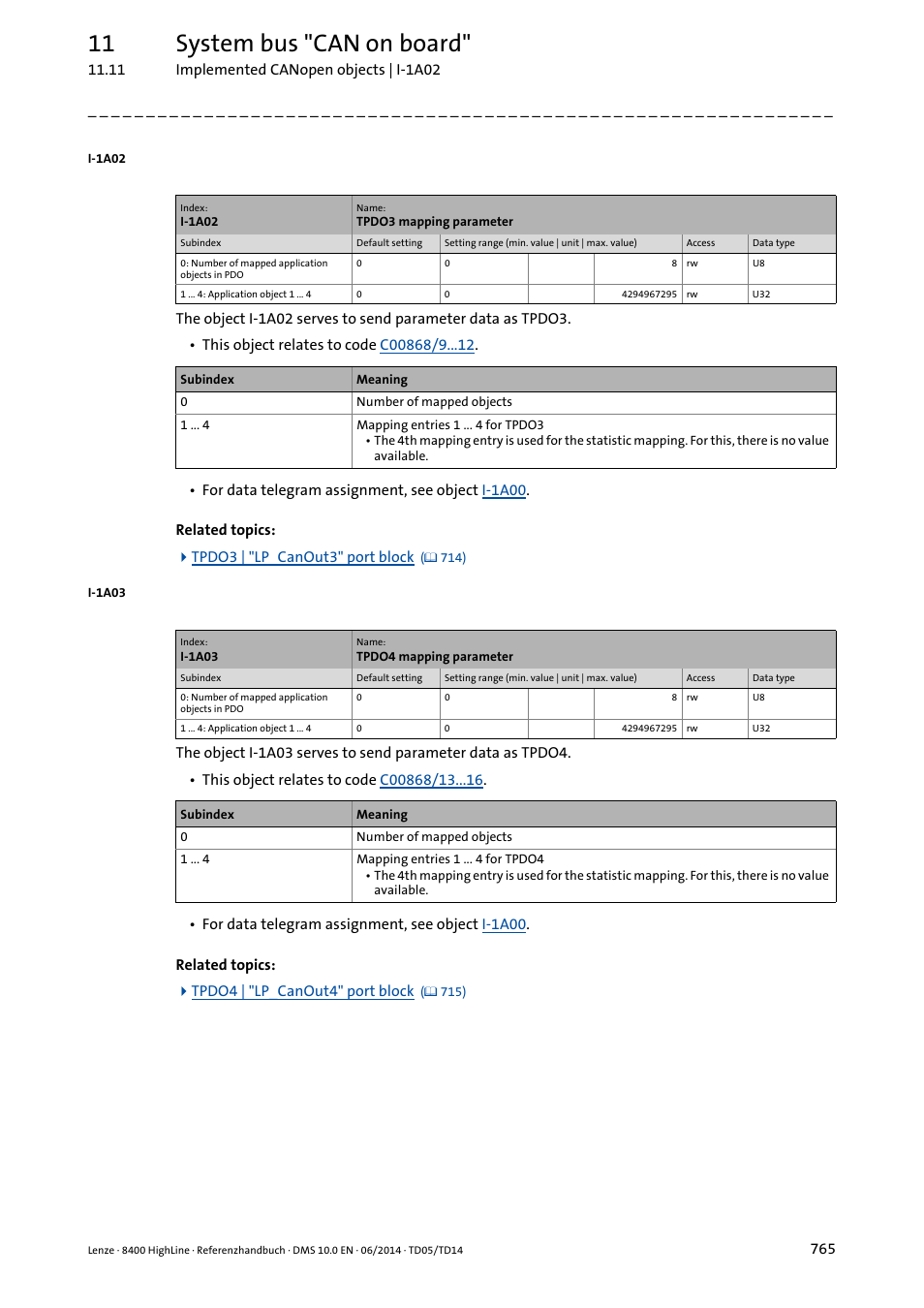 I-1a02, I-1a03, 11 system bus "can on board | Lenze 8400 HighLine User Manual | Page 765 / 1576