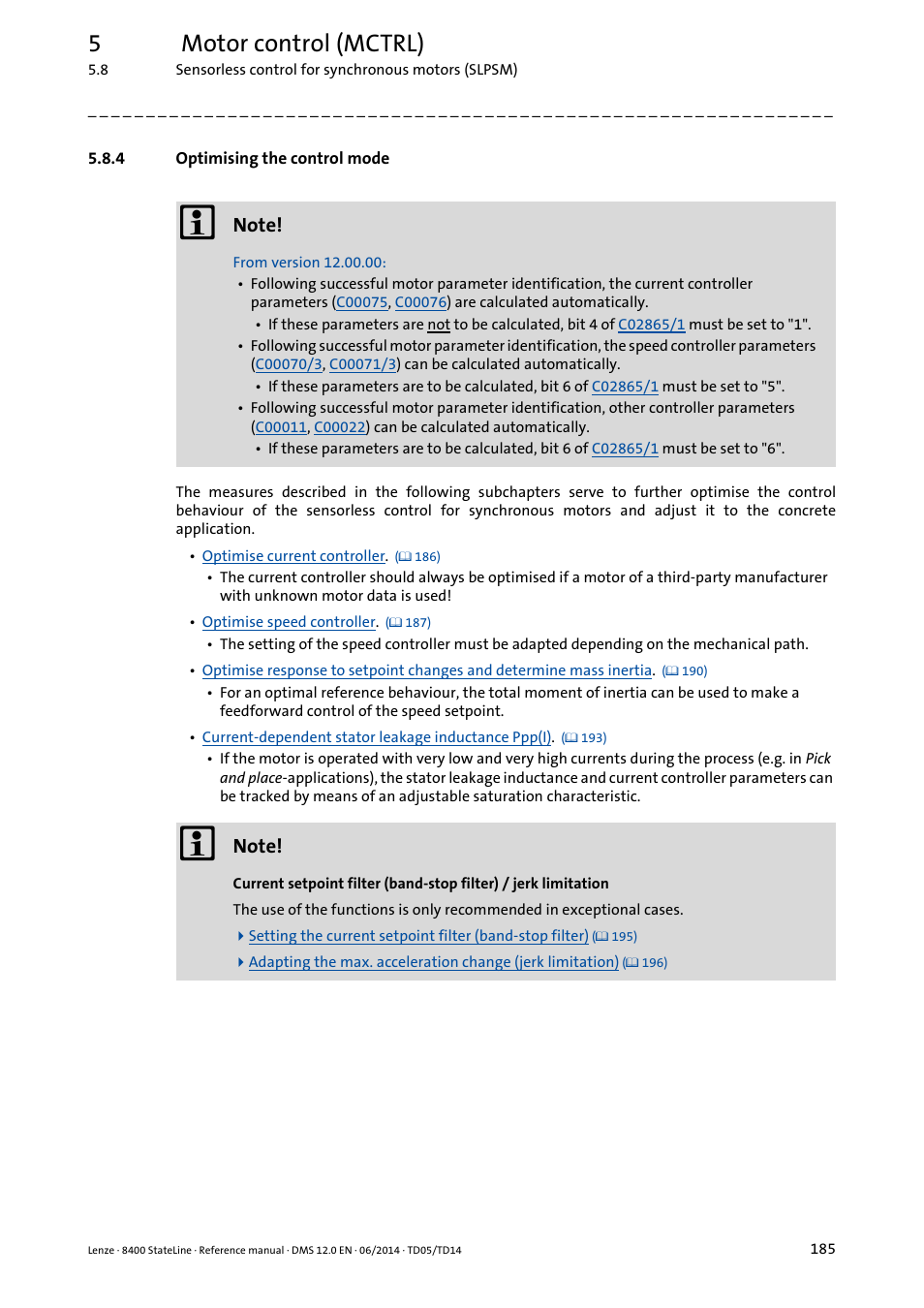 4 optimising the control mode, Optimising the control mode, Chapter | 5motor control (mctrl) | Lenze 8400 StateLine User Manual | Page 185 / 1030