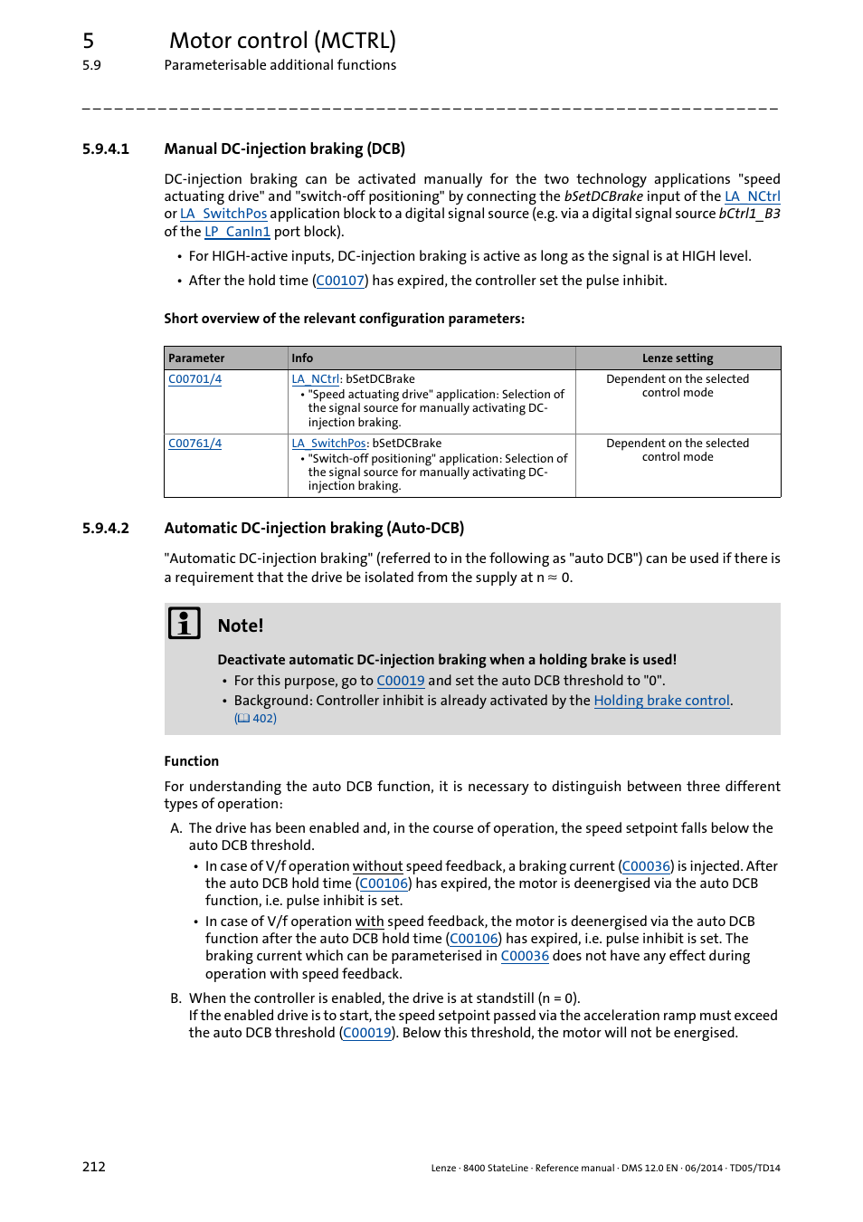 1 manual dc-injection braking (dcb), 2 automatic dc-injection braking (auto-dcb), Manual dc-injection braking (dcb) | Automatic dc-injection braking (auto-dcb), 5motor control (mctrl) | Lenze 8400 StateLine User Manual | Page 212 / 1030