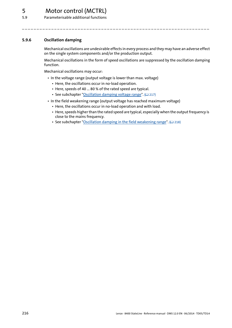 6 oscillation damping, Oscillation damping, 5motor control (mctrl) | Lenze 8400 StateLine User Manual | Page 216 / 1030