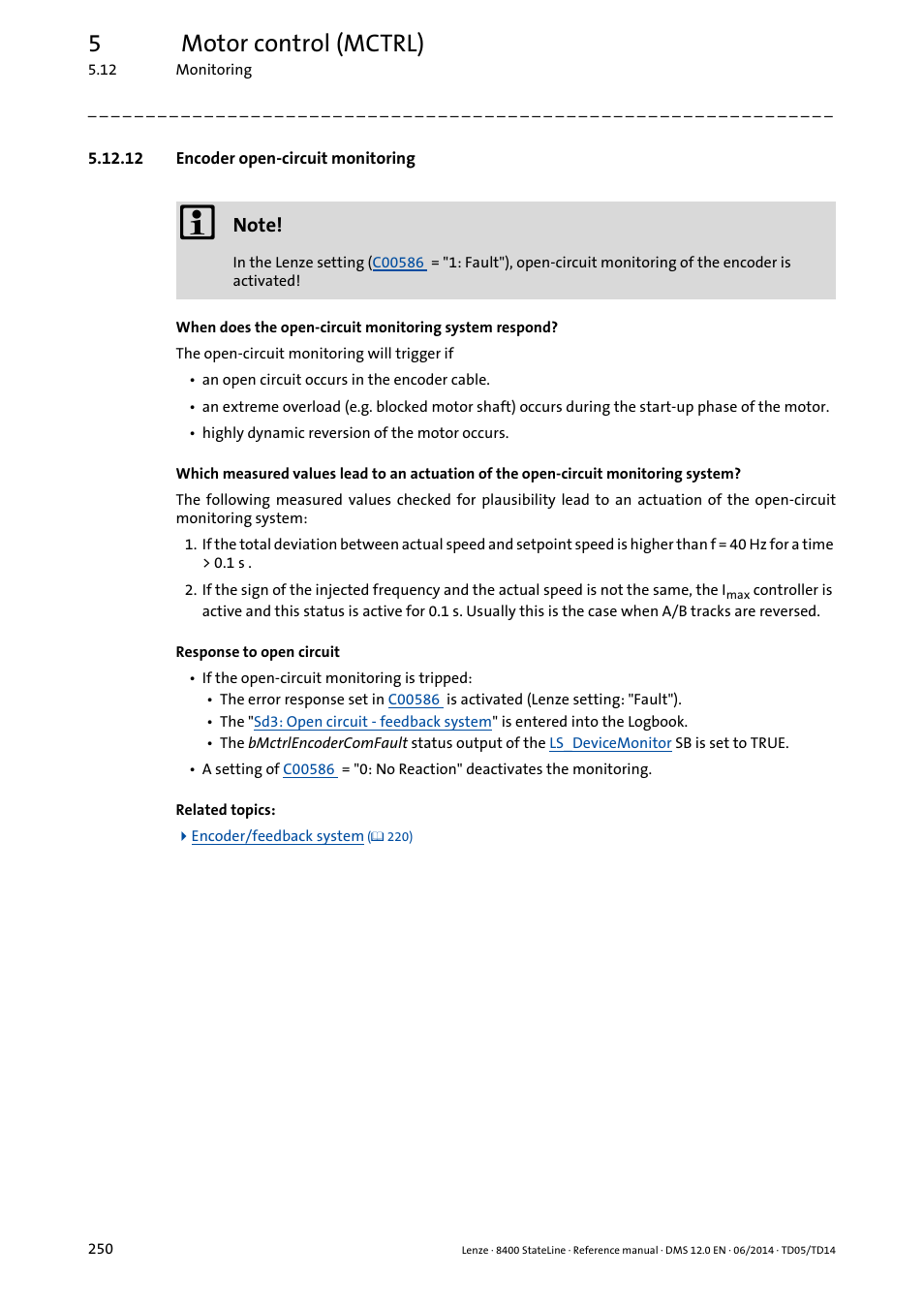 12 encoder open-circuit monitoring, Activated, Encoder open-circuit monitoring | Encoder open-circuit monitoring ( 250), 5motor control (mctrl) | Lenze 8400 StateLine User Manual | Page 250 / 1030