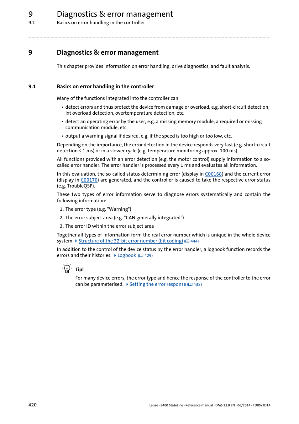 9 diagnostics & error management, 1 basics on error handling in the controller, Diagnostics & error management | Basics on error handling in the controller, Diagnostics & error, Management, Chapter, 9diagnostics & error management | Lenze 8400 StateLine User Manual | Page 420 / 1030