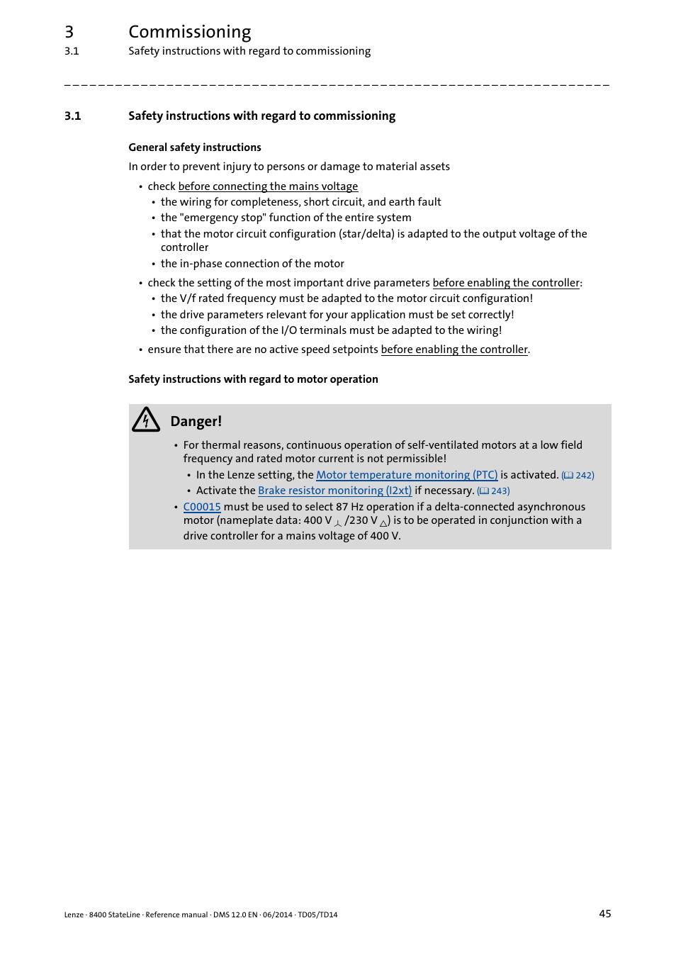 1 safety instructions with regard to commissioning, Safety instructions with regard to commissioning, 3commissioning | Danger | Lenze 8400 StateLine User Manual | Page 45 / 1030