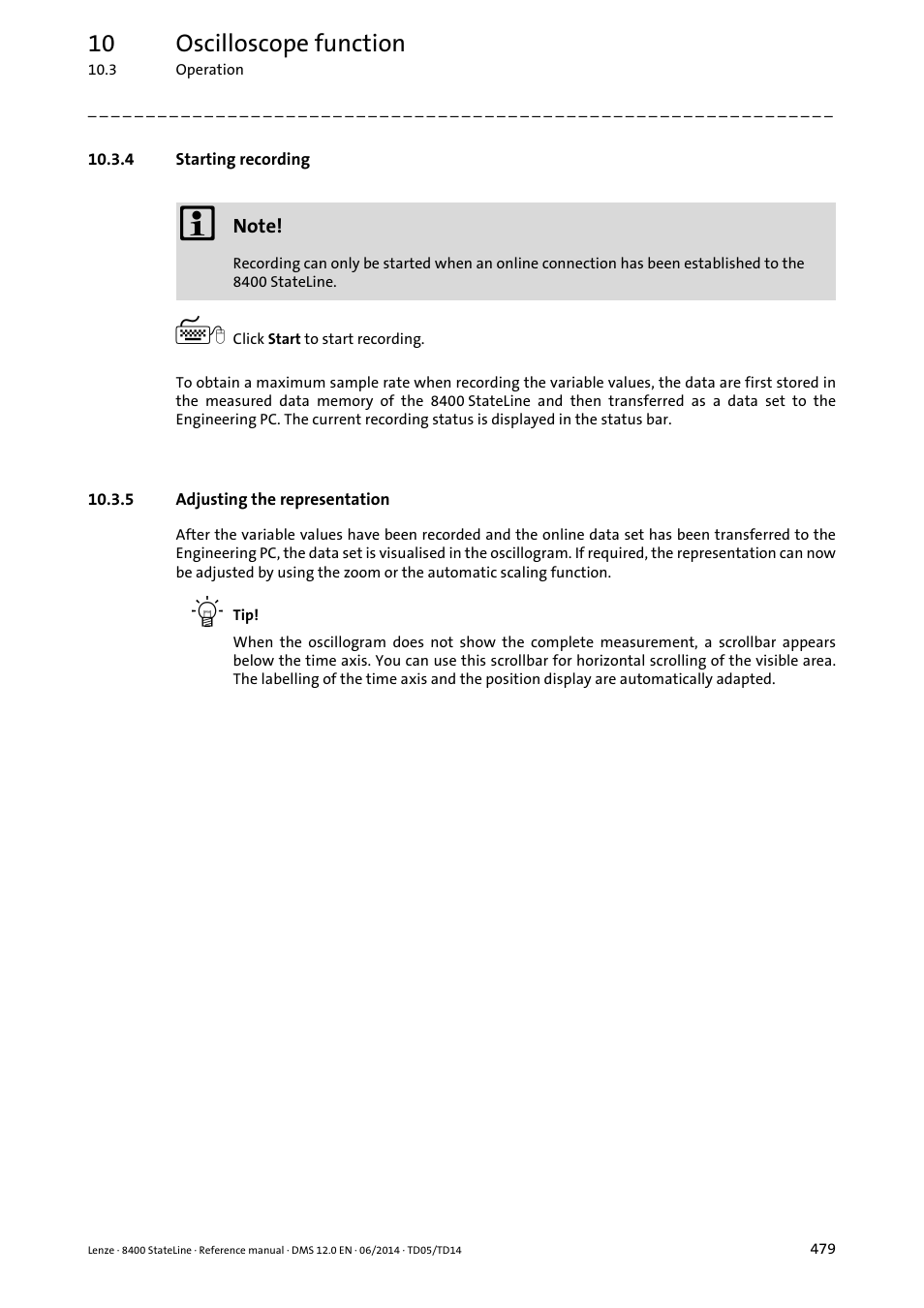 4 starting recording, 5 adjusting the representation, Starting recording | Adjusting the representation, Adjusting the representation ( 479), 10 oscilloscope function | Lenze 8400 StateLine User Manual | Page 479 / 1030