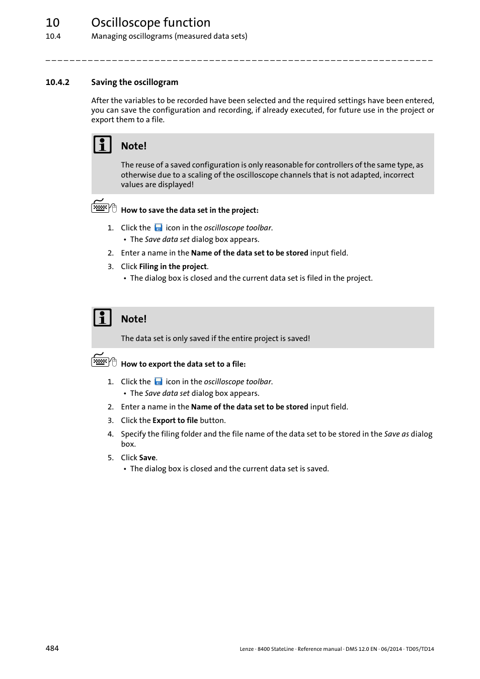 2 saving the oscillogram, Saving the oscillogram, Saving the oscillogram ( 484) | 10 oscilloscope function | Lenze 8400 StateLine User Manual | Page 484 / 1030