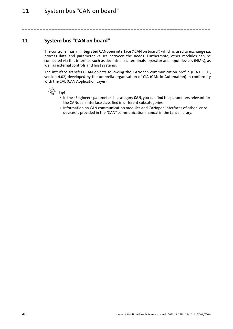 11 system bus "can on board, System bus "can on board, Can on board | Lenze 8400 StateLine User Manual | Page 488 / 1030