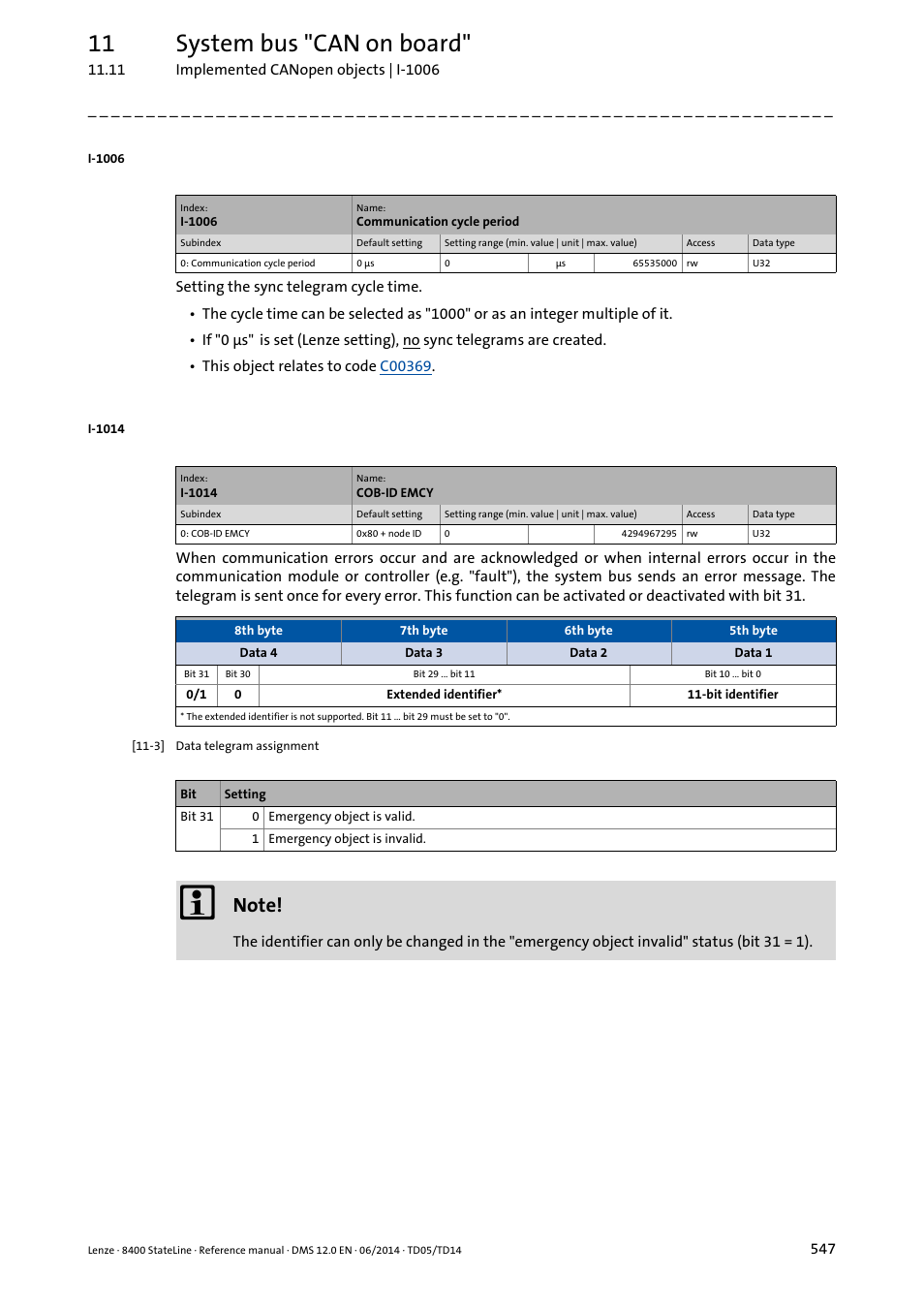 I-1006, I-1014, 11 system bus "can on board | Lenze 8400 StateLine User Manual | Page 547 / 1030