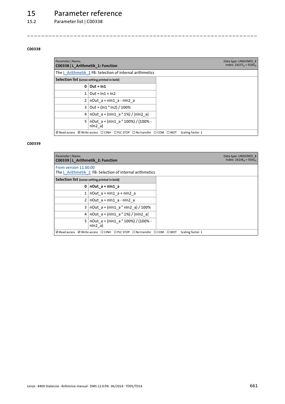 C00338 | l_arithmetik_1: function, C00339 | l_arithmetik_2: function, C00338 | 15 parameter reference | Lenze 8400 StateLine User Manual | Page 661 / 1030