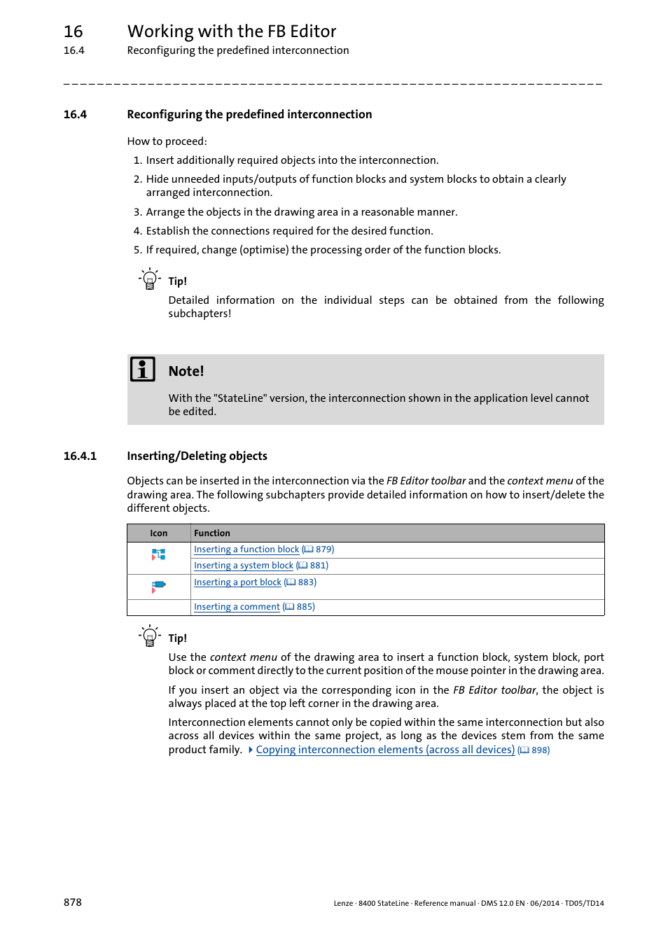 4 reconfiguring the predefined interconnection, 1 inserting/deleting objects, Inserting/deleting objects | 16 working with the fb editor | Lenze 8400 StateLine User Manual | Page 878 / 1030