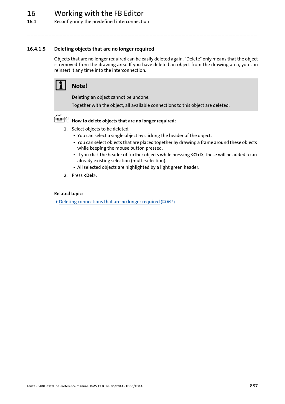 5 deleting objects that are no longer required, Deleting objects that are no longer required, 16 working with the fb editor | Lenze 8400 StateLine User Manual | Page 887 / 1030