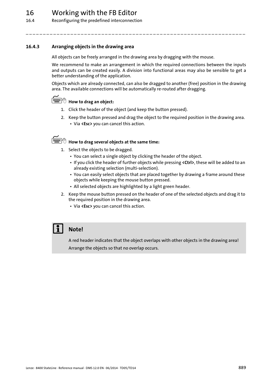 3 arranging objects in the drawing area, Arranging objects in the drawing area, 16 working with the fb editor | Lenze 8400 StateLine User Manual | Page 889 / 1030