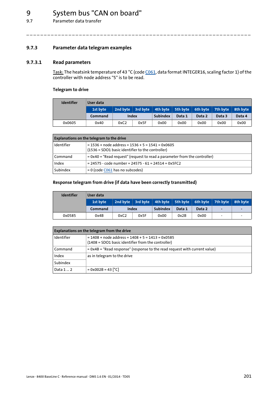 3 parameter data telegram examples, 1 read parameters, Parameter data telegram examples | Read parameters, 9system bus "can on board | Lenze 8400 BaseLine C User Manual | Page 201 / 342