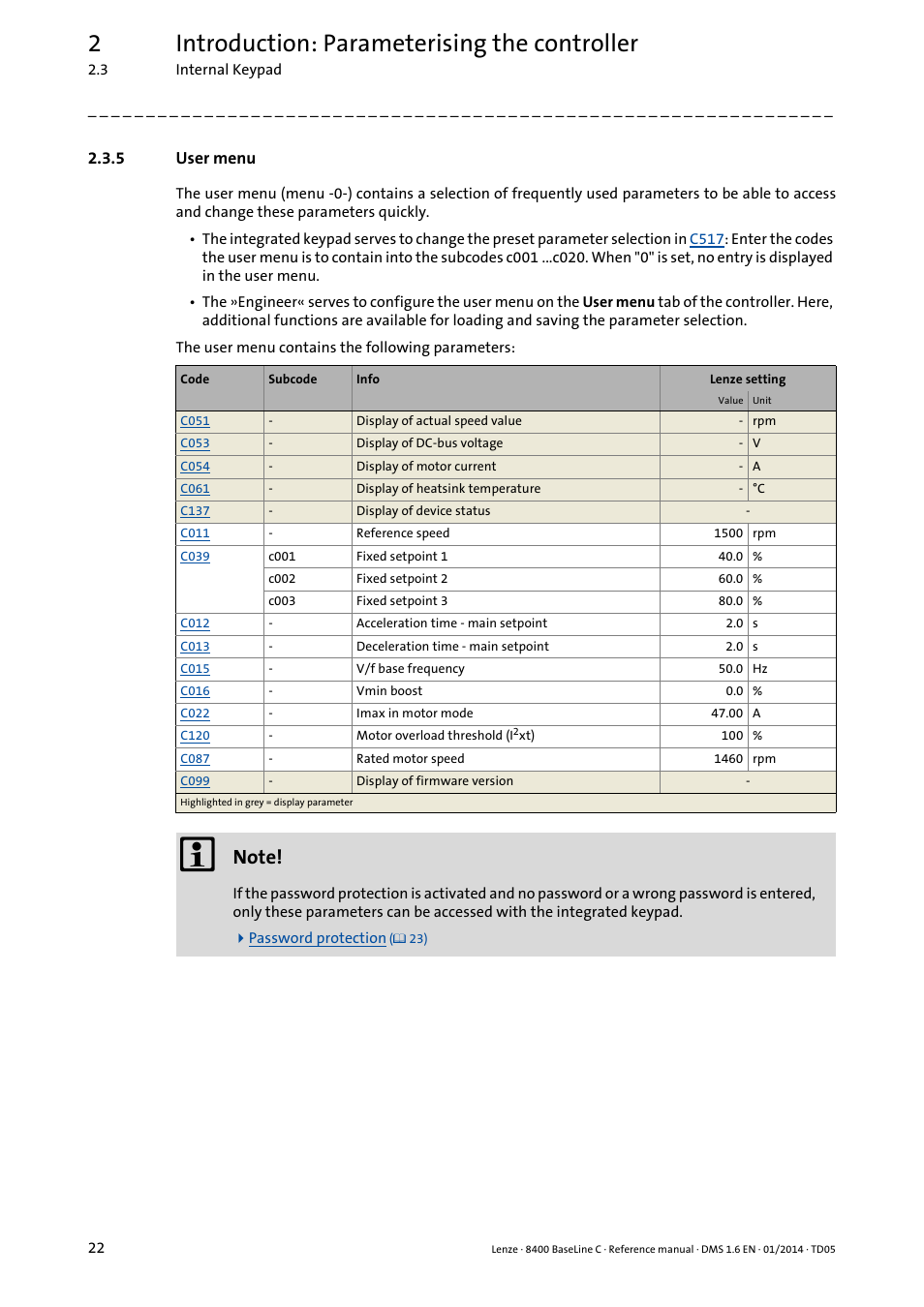 5 user menu, User menu, User menu ( 22) | 2introduction: parameterising the controller | Lenze 8400 BaseLine C User Manual | Page 22 / 342