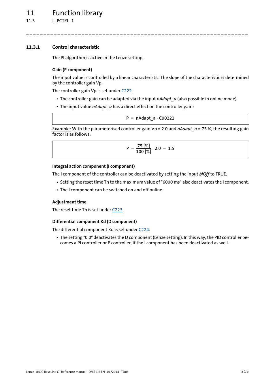 1 control characteristic, Control characteristic, 11 function library | Lenze 8400 BaseLine C User Manual | Page 315 / 342