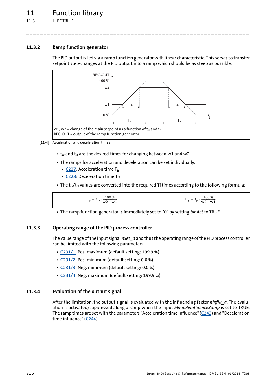 2 ramp function generator, 3 operating range of the pid process controller, 4 evaluation of the output signal | Ramp function generator, Operating range of the pid process controller, Evaluation of the output signal, 11 function library | Lenze 8400 BaseLine C User Manual | Page 316 / 342