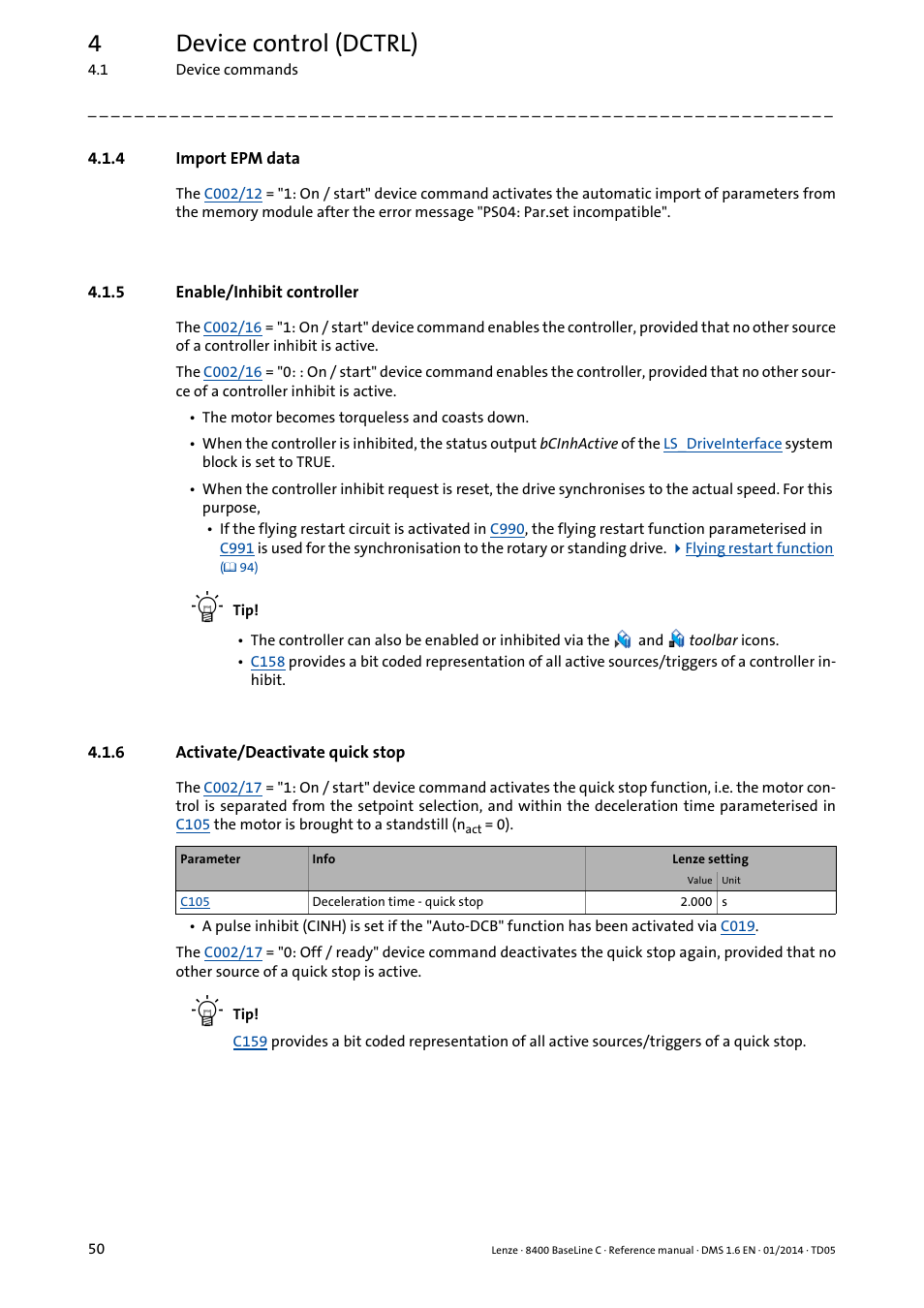 4 import epm data, 5 enable/inhibit controller, 6 activate/deactivate quick stop | Import epm data, Enable/inhibit controller, Activate/deactivate quick stop, Activate/deactivate quick stop ( 50), 4device control (dctrl) | Lenze 8400 BaseLine C User Manual | Page 50 / 342