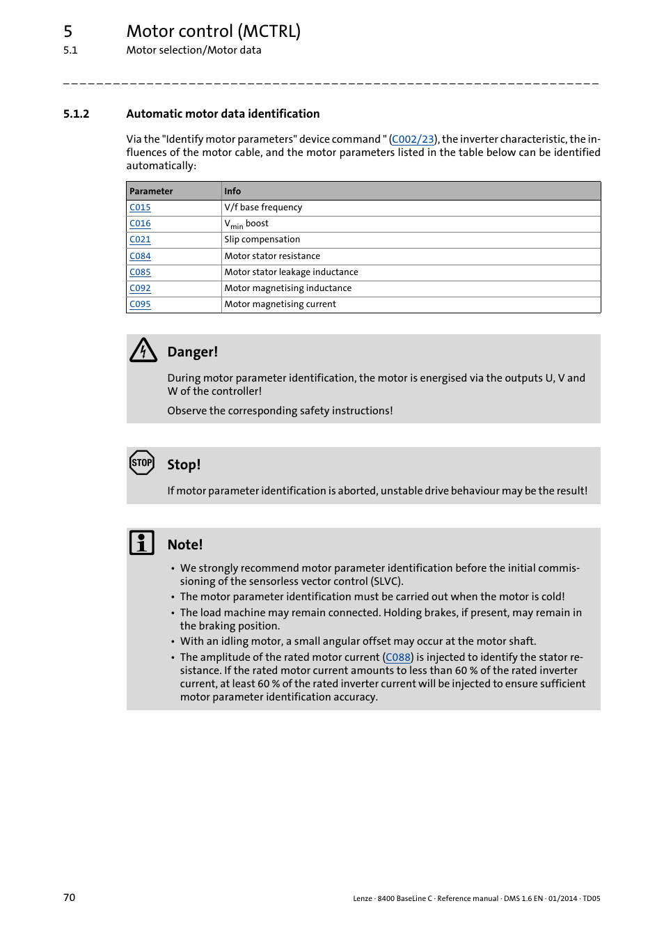 2 automatic motor data identification, Automatic motor data identification, Subcha | Automatic, Motor data identification, 5motor control (mctrl) | Lenze 8400 BaseLine C User Manual | Page 70 / 342