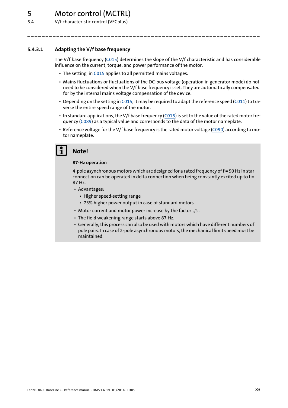 1 adapting the v/f base frequency, Adapting the v/f base frequency, Adapting the v/f base frequency ( 83) | 5motor control (mctrl) | Lenze 8400 BaseLine C User Manual | Page 83 / 342