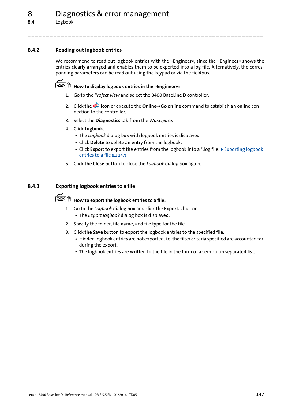 2 reading out logbook entries, 3 exporting logbook entries to a file, Reading out logbook entries | Exporting logbook entries to a file, 8diagnostics & error management | Lenze 8400 BaseLine D User Manual | Page 147 / 260