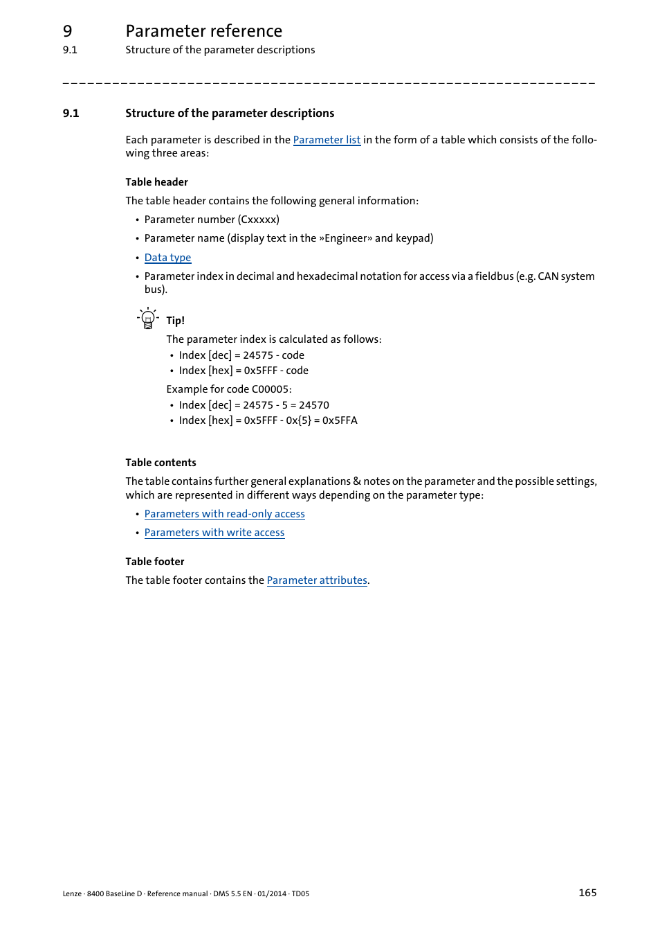 1 structure of the parameter descriptions, Structure of the parameter descriptions, 9parameter reference | Lenze 8400 BaseLine D User Manual | Page 165 / 260