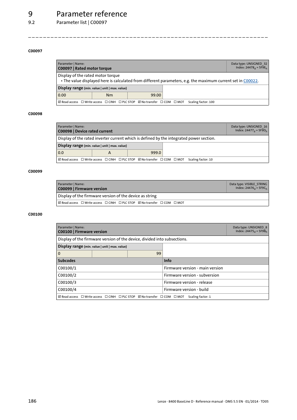 C00097 | rated motor torque, C00098 | device rated current, C00099 | firmware version | C00100 | firmware version, C099, C097, 9parameter reference | Lenze 8400 BaseLine D User Manual | Page 186 / 260