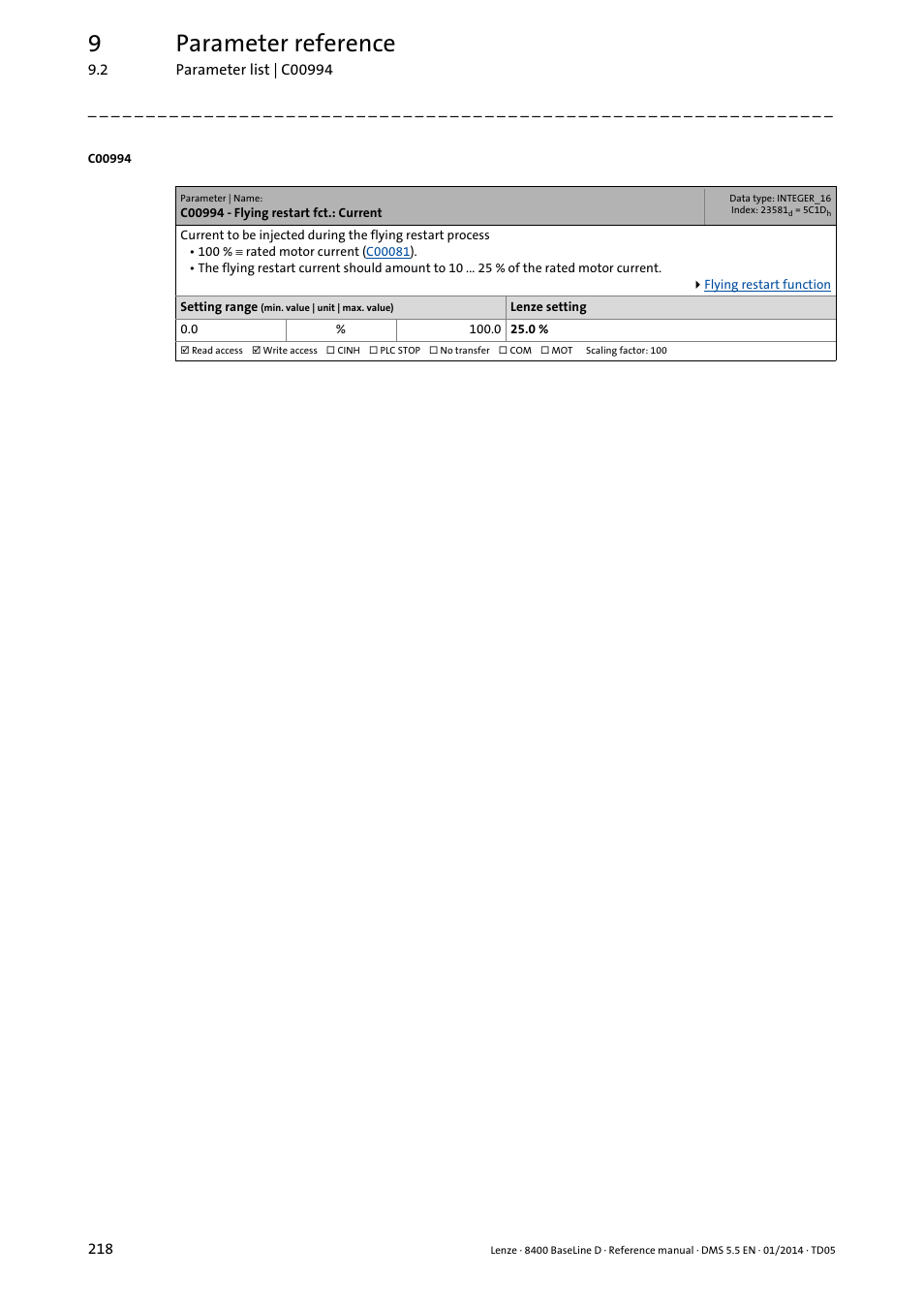 C00994 - flying restart fct.: current, C994, 9parameter reference | Lenze 8400 BaseLine D User Manual | Page 218 / 260