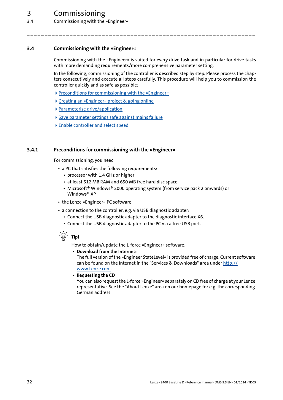 4 commissioning with the »engineer, Commissioning with the »engineer, Preconditions for commissioning with the »engineer | 3commissioning | Lenze 8400 BaseLine D User Manual | Page 32 / 260