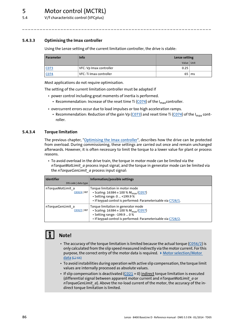 3 optimising the imax controller, 4 torque limitation, Optimising the imax controller | Torque limitation, Optimising the imax controller ( 86), Optimising the imax, Controller, 5motor control (mctrl) | Lenze 8400 BaseLine D User Manual | Page 86 / 260