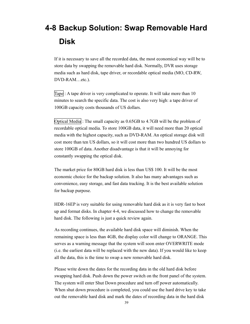 8 backup solution: swap removable hard disk | BenQ HDR-16EP User Manual | Page 39 / 51