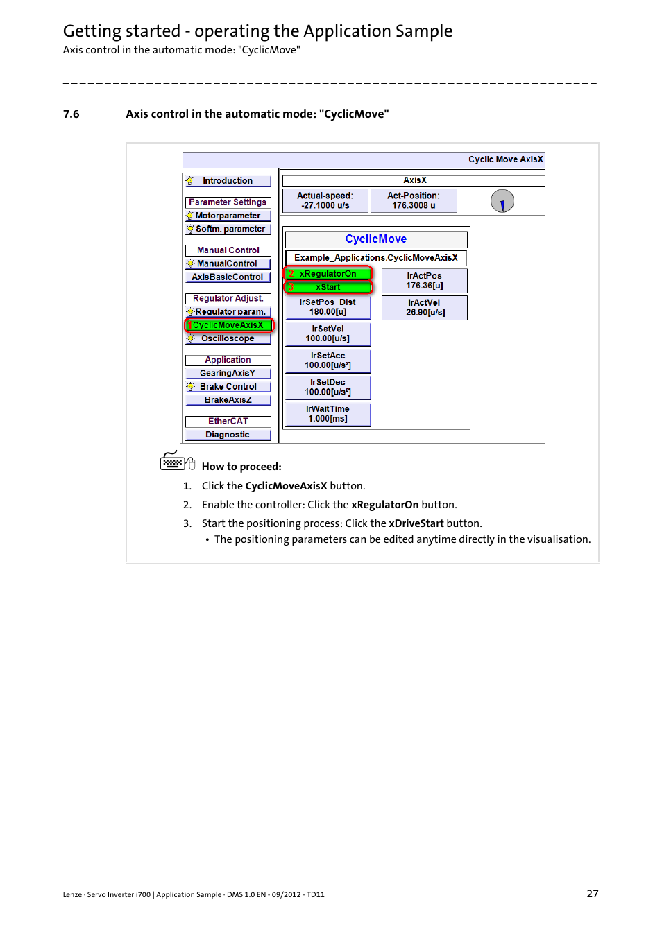6 axis control in the automatic mode: "cyclicmove, Axis control in the automatic mode: "cyclicmove, Getting started - operating the application sample | Lenze E70ACxS Application Sample i700 (PLC Designer v3) User Manual | Page 27 / 33