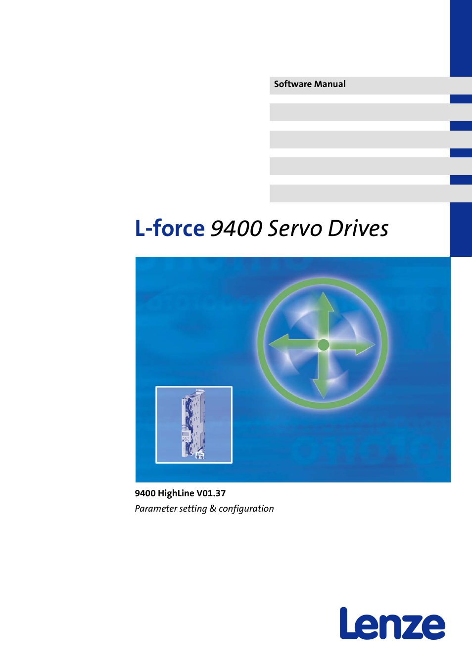 Lenze E94AxHE Servo Drives 9400 HighLine (Firmware 01-37) User Manual | 679 pages