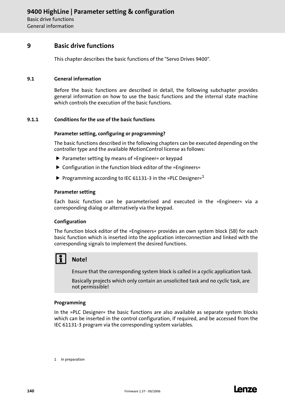 9 basic drive functions, 1 general information, 1 conditions for the use of the basic functions | Basic drive functions 9.1 general information, Basic drive functions, Of the a, C 140), Device state, the, 9400 highline | parameter setting & configuration, 9basic drive functions | Lenze E94AxHE Servo Drives 9400 HighLine (Firmware 01-37) User Manual | Page 140 / 679