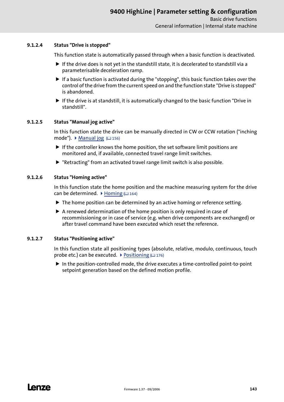 4 status "drive is stopped, 5 status "manual jog active, 6 status "homing active | 7 status "positioning active, Status "drive is stopped, Status "manual jog active, Status "homing active, Status "positioning active, 9400 highline | parameter setting & configuration | Lenze E94AxHE Servo Drives 9400 HighLine (Firmware 01-37) User Manual | Page 143 / 679