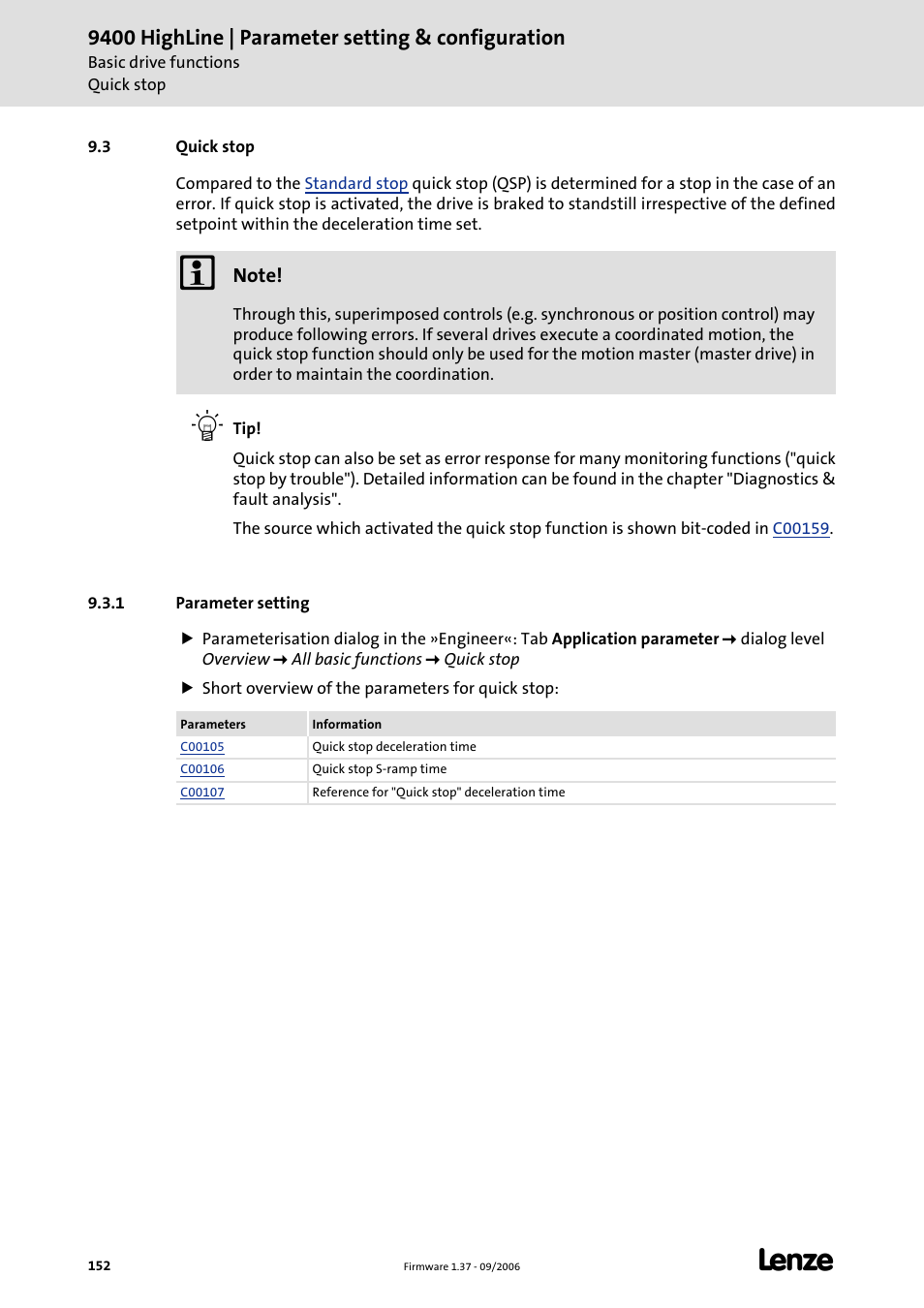 3 quick stop, 1 parameter setting, Quick stop | Quick stop (c 152), The user, C 152), 9400 highline | parameter setting & configuration | Lenze E94AxHE Servo Drives 9400 HighLine (Firmware 01-37) User Manual | Page 152 / 679