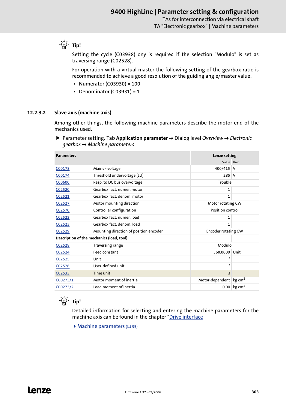 2 slave axis (machine axis), 9400 highline | parameter setting & configuration | Lenze E94AxHE Servo Drives 9400 HighLine (Firmware 01-37) User Manual | Page 303 / 679