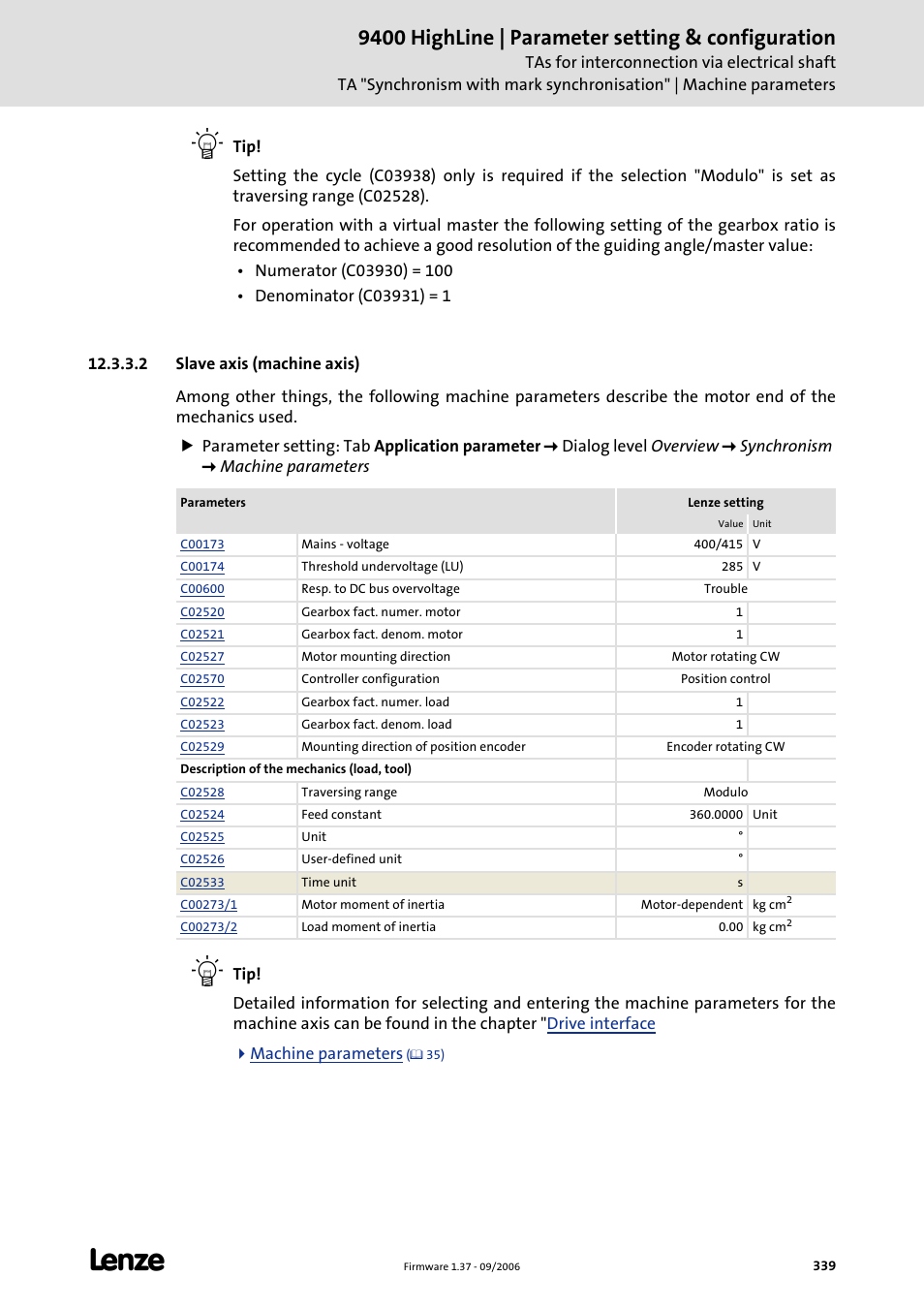 2 slave axis (machine axis), 9400 highline | parameter setting & configuration | Lenze E94AxHE Servo Drives 9400 HighLine (Firmware 01-37) User Manual | Page 339 / 679