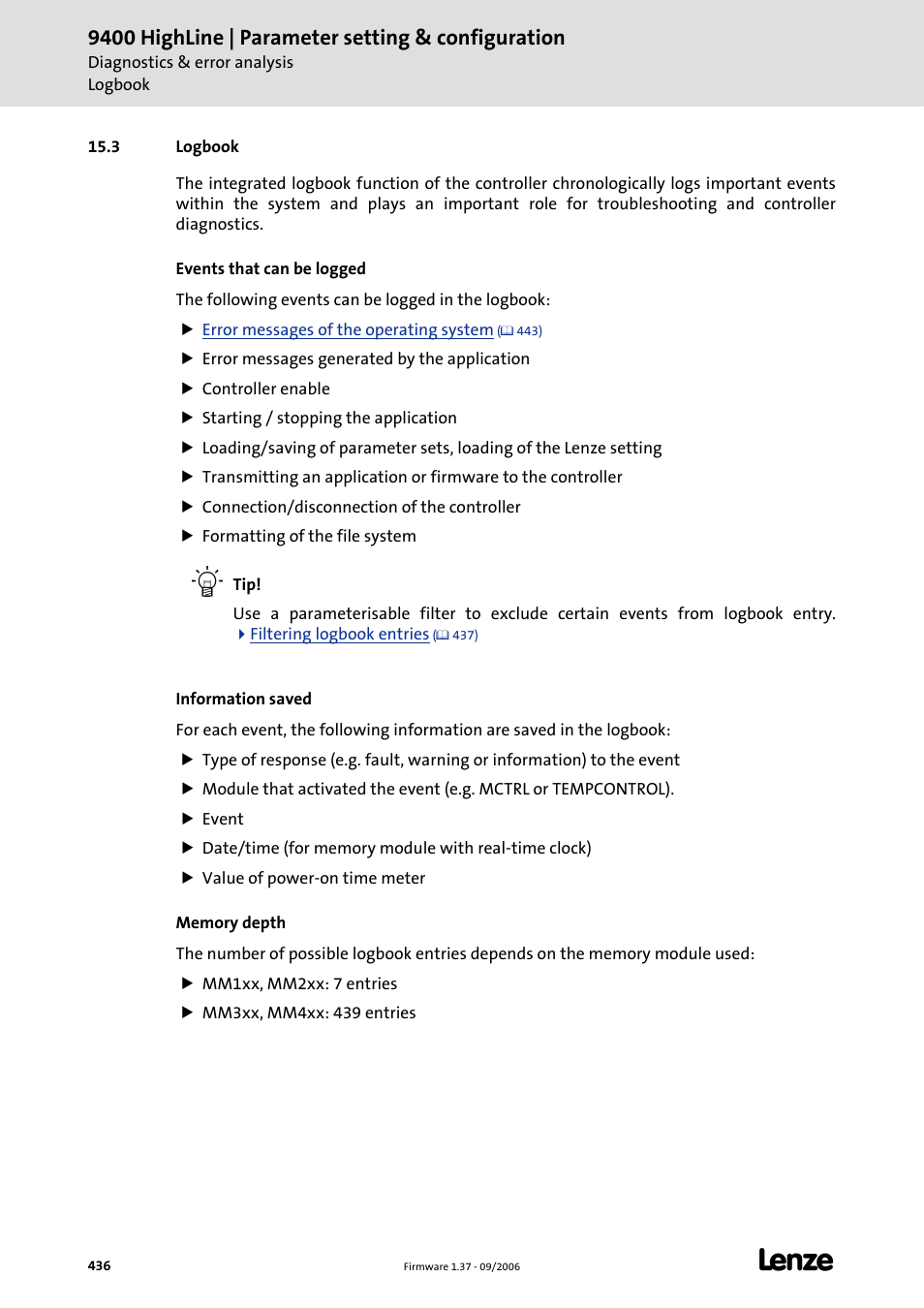 3 logbook, Logbook, Logbook (c 436) | Logbook, please see the chapter, C 436), 9400 highline | parameter setting & configuration | Lenze E94AxHE Servo Drives 9400 HighLine (Firmware 01-37) User Manual | Page 436 / 679