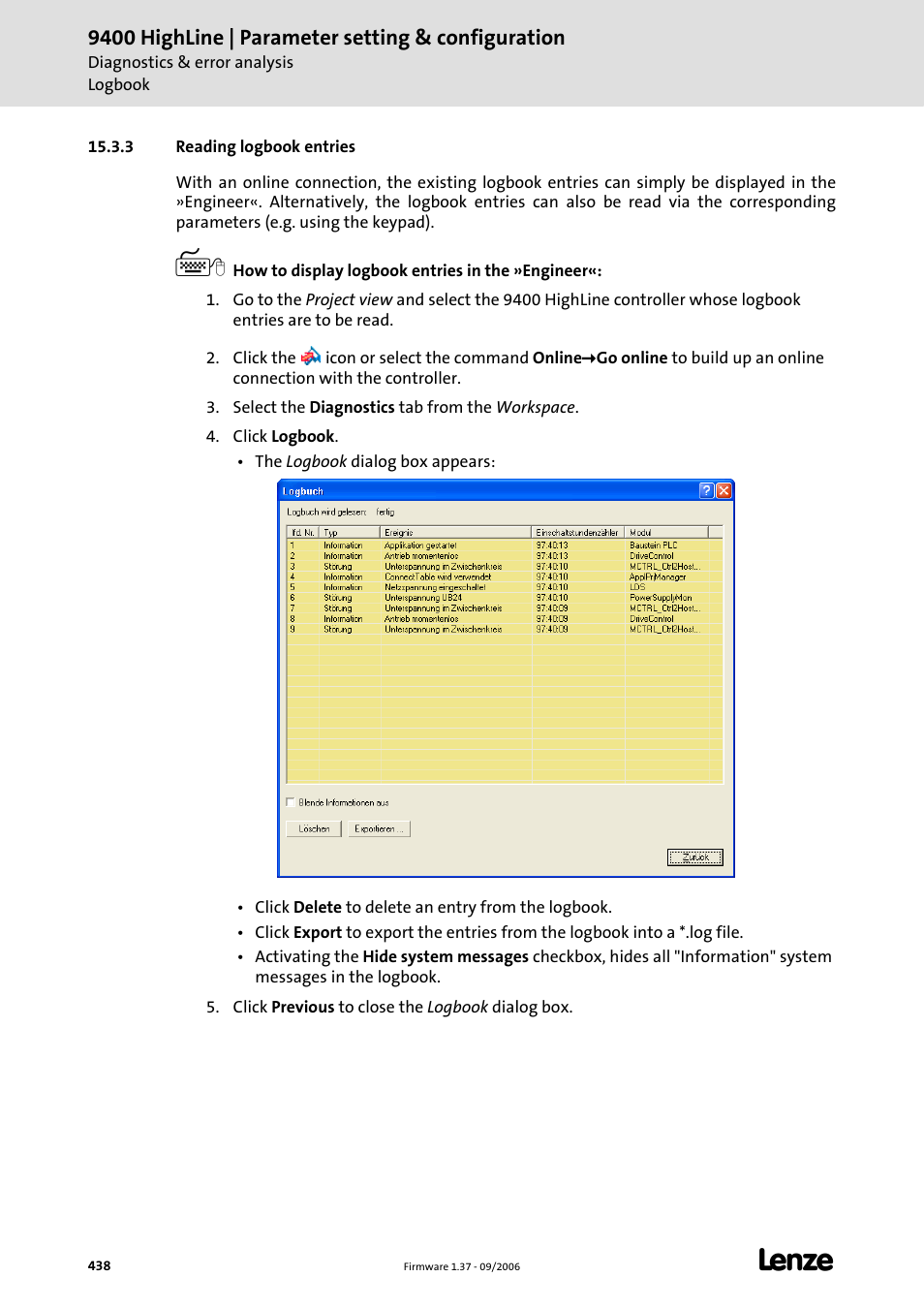 3 reading logbook entries | Lenze E94AxHE Servo Drives 9400 HighLine (Firmware 01-37) User Manual | Page 438 / 679