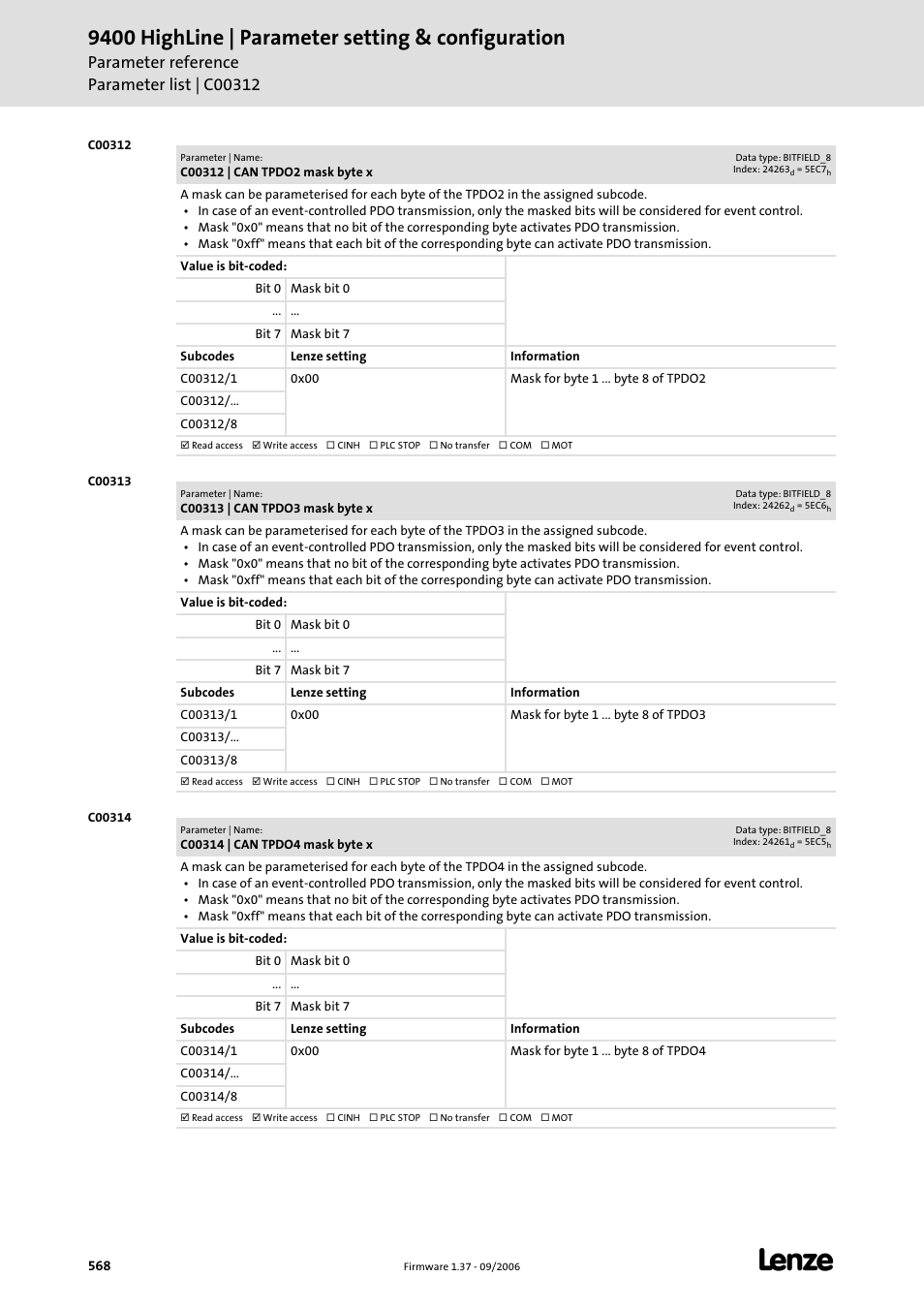 C00312, C00313, C00314 | 9400 highline | parameter setting & configuration | Lenze E94AxHE Servo Drives 9400 HighLine (Firmware 01-37) User Manual | Page 568 / 679