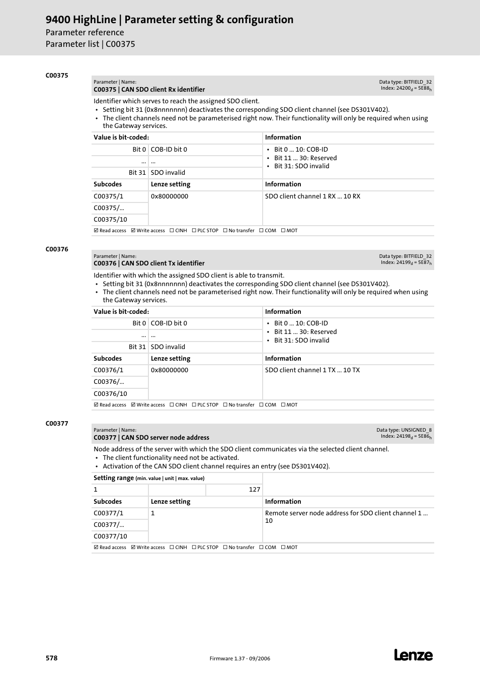 C00375, C00376, C00377 | 9400 highline | parameter setting & configuration | Lenze E94AxHE Servo Drives 9400 HighLine (Firmware 01-37) User Manual | Page 578 / 679