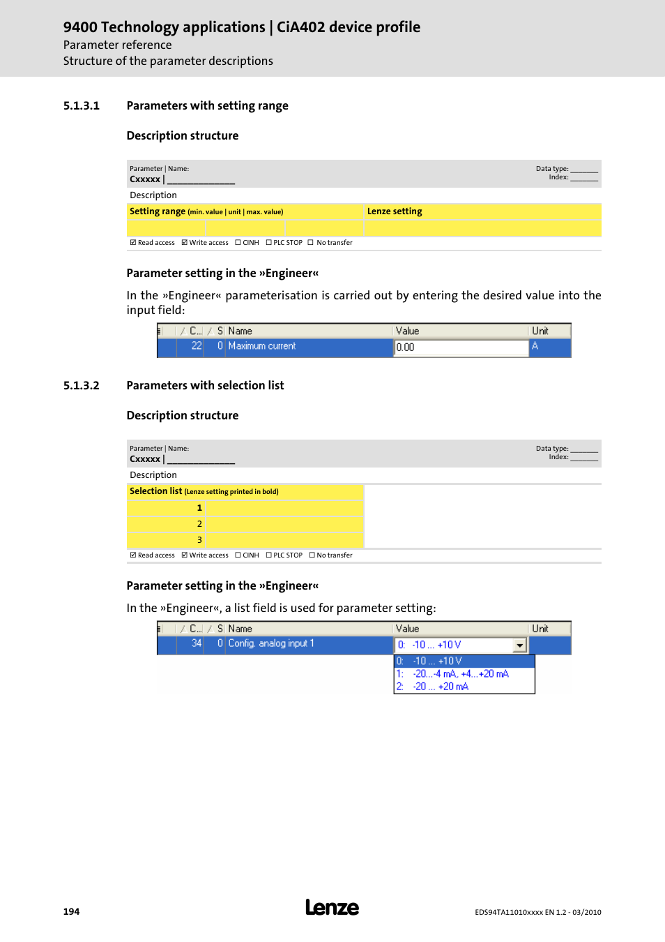 1 parameters with setting range, 2 parameters with selection list, Parameters with setting range | Parameters with selection list | Lenze E94AxHE Technology Application CiA402 Device profile User Manual | Page 194 / 232