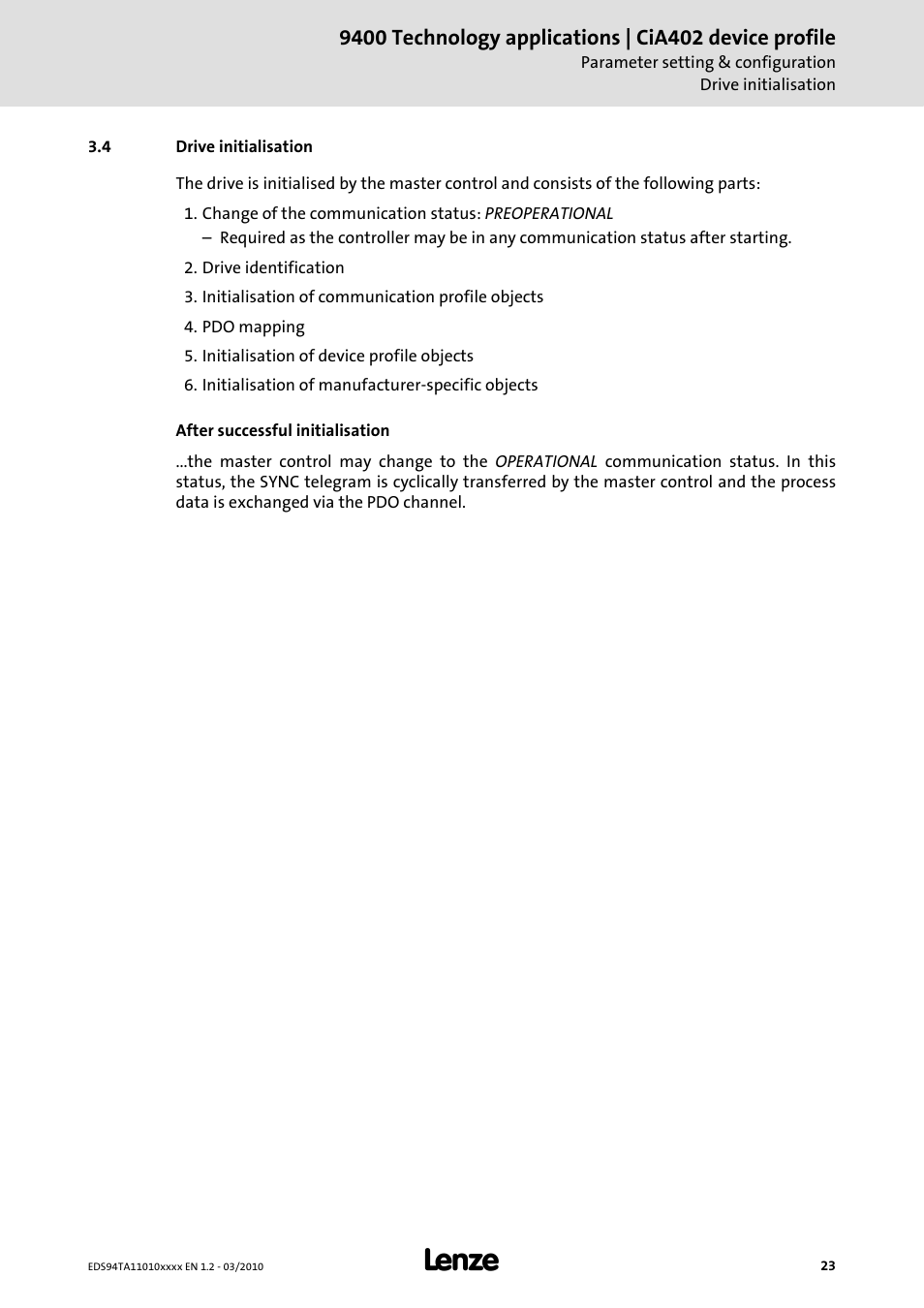 4 drive initialisation, Drive initialisation | Lenze E94AxHE Technology Application CiA402 Device profile User Manual | Page 23 / 232