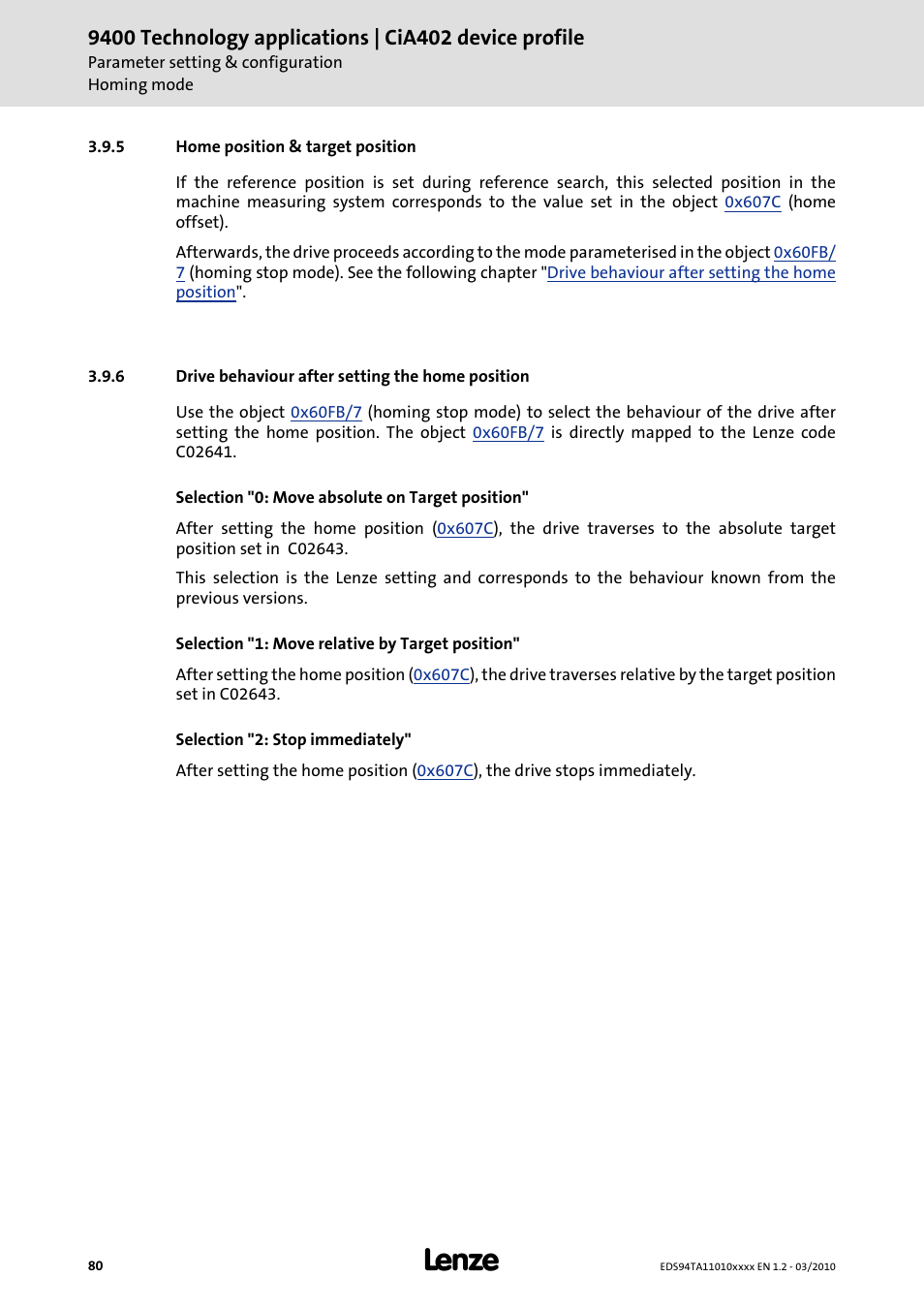 5 home position & target position, 6 drive behaviour after setting the home position, Home position & target position | Drive behaviour after setting the home position | Lenze E94AxHE Technology Application CiA402 Device profile User Manual | Page 80 / 232