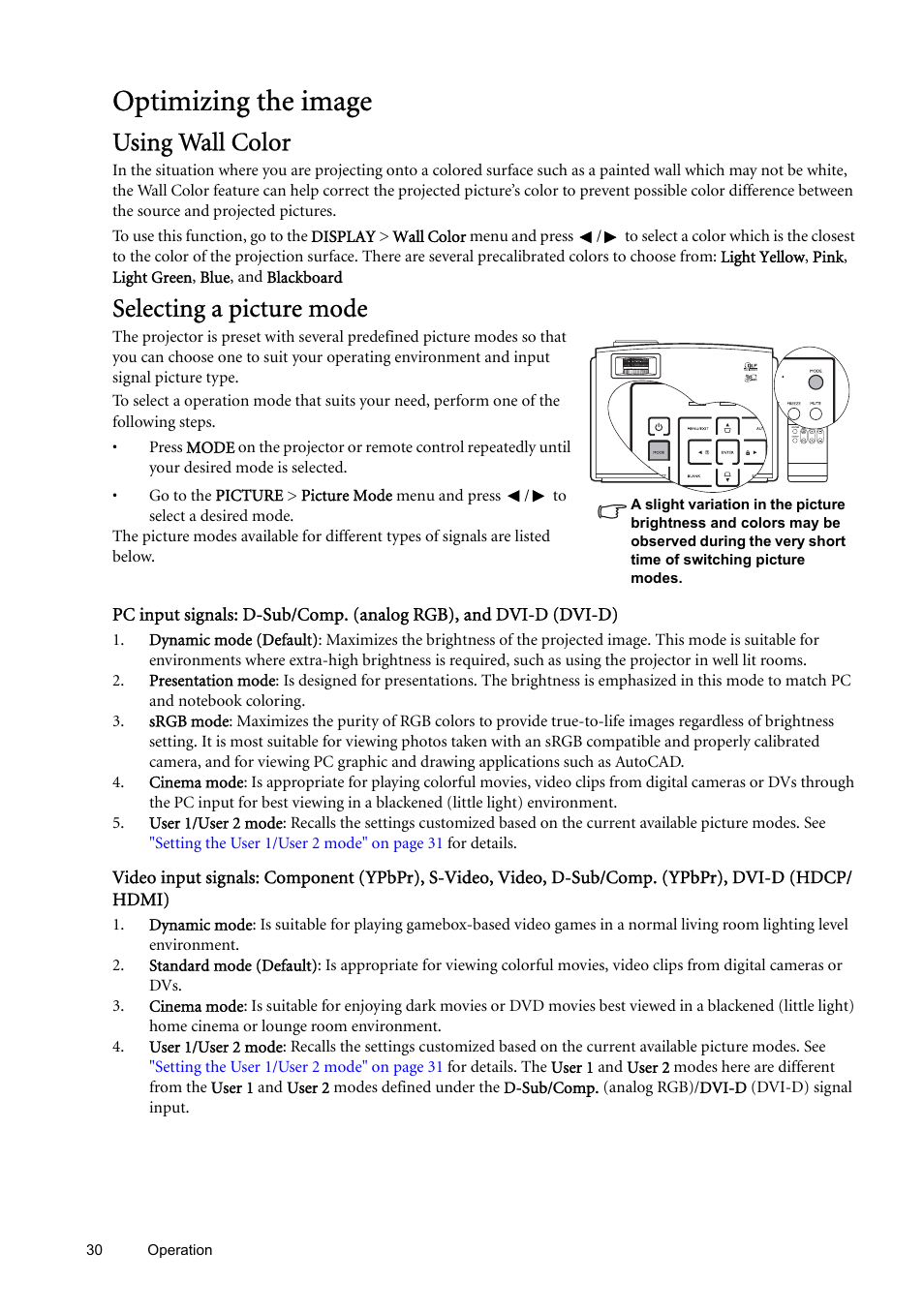 Optimizing the image, Using wall color, Selecting a picture mode | Using wall color selecting a picture mode, E mode. see, Selecting a | BenQ SP870 User Manual | Page 30 / 53