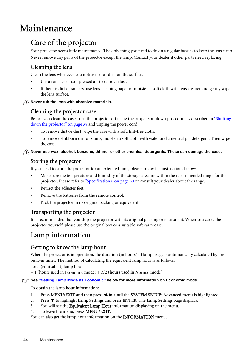 Maintenance, Care of the projector, Lamp information | Care of the projector lamp information, Used. see, Getting to, Cleaning the lens, Cleaning the projector case, Storing the projector, Transporting the projector | BenQ SP870 User Manual | Page 44 / 53