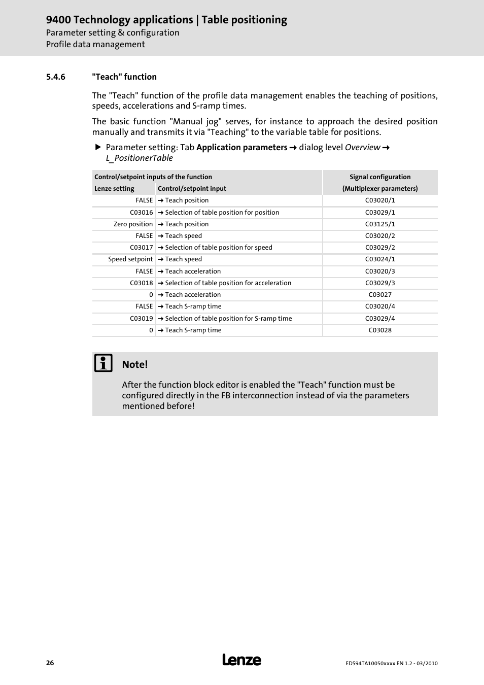 6 "teach" function, Deceleration and s-ramp times, Teach" function | 9400 technology applications | table positioning | Lenze E94AxHE Technology Application Table positioning User Manual | Page 26 / 50