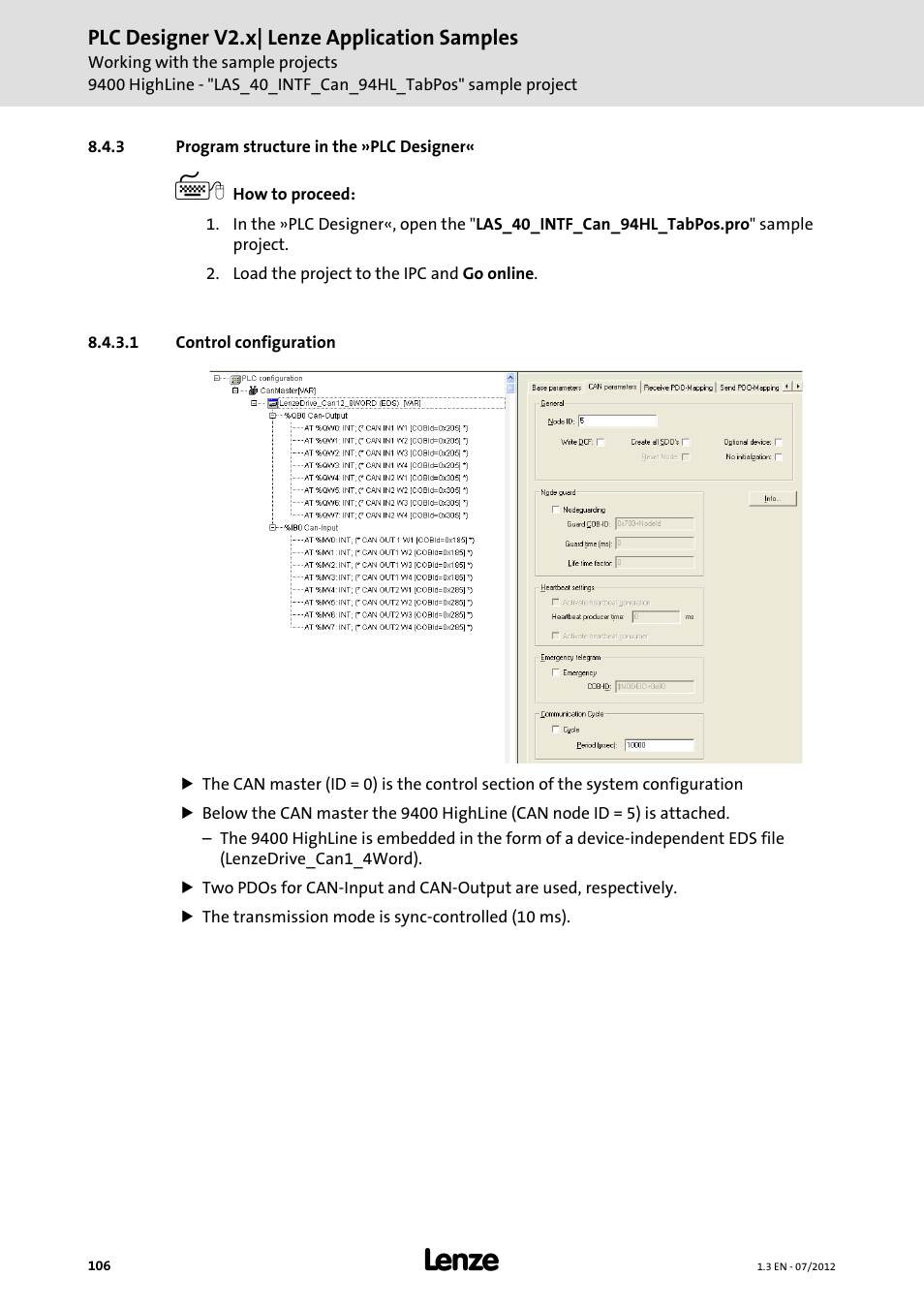 3 program structure in the »plc designer, 1 control configuration, Control configuration | Designer, Program structure in the »plc designer | Lenze PLC Designer V2.x User Manual | Page 106 / 336