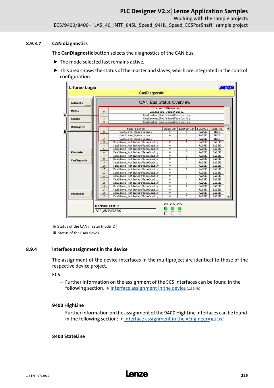 7 can diagnostics, 4 interface assignment in the device, Can diagnostics | Plc designer v2.x| lenze application samples | Lenze PLC Designer V2.x User Manual | Page 225 / 336